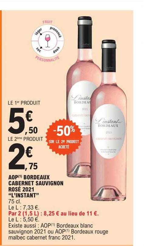 Promo Aop Bordeaux Cabernet Sauvignon Ros L Instant Chez E