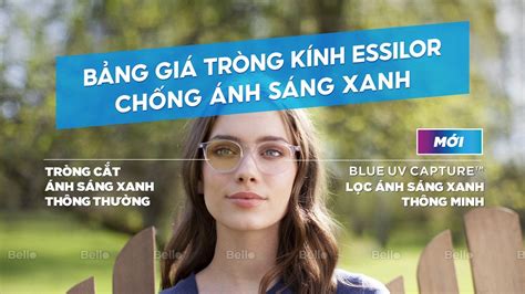 B Ng Gi Tr Ng K Nh Ch Ng Nh S Ng Xanh Essilor Ch Nh H Ng M I