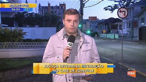 Justiça Determina Interdição Parcial Do Case De Joinville Santa Catarina G1