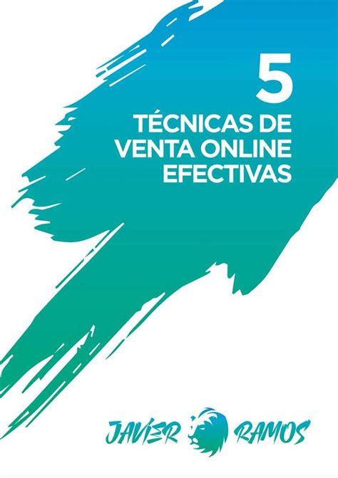 5 técnicas de venta online efectivas Leon de Ventas