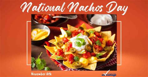 National Nachos Day The Village Advantage