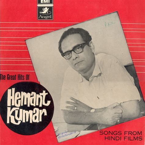 Hemant Kumar – The Great Hits Of Hemant Kumar (Songs From Hindi Films ...