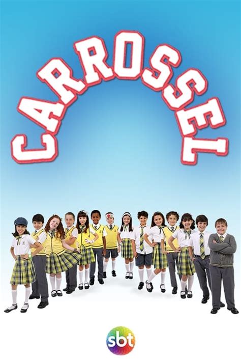 Carrossel (TV Series 2012-2013) — The Movie Database (TMDB)