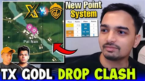 Tx Vs Godl New Drop Clash New Point System Youtube