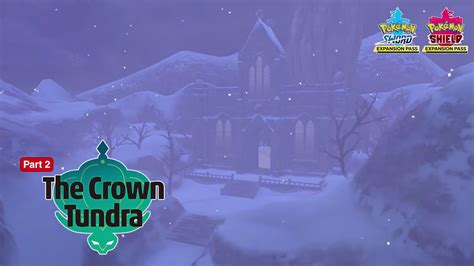 Pokémon Sword And Shield The Crown Tundra Wallpapers Wallpaper Cave