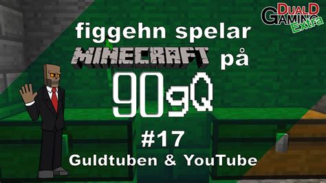 Dualdgaming Extra Let S Play Minecraft P Svenska Gq Med Figgehn