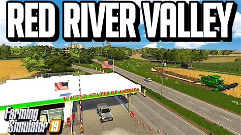 RED RIVER VALLEY MAP PREVIEW THE LAST AMERICAN MAP FOR FARMING