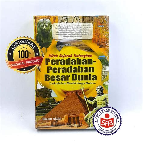 Jual Kitab Sejarah Terlengkap Peradaban Peradaban Besar Dunia Rizem