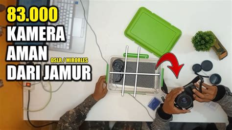 Tidak Ada Lagi Perasaan Was Was Kamera Berjamur Review Dry Box