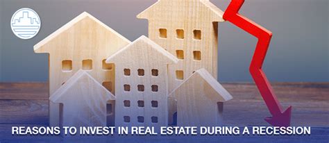 Reasons Why To Invest In Real Estate During A Recession Bfpm