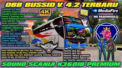 Obb Bussid V Terbaru Sound Scania K Ib Premium Grafik Super Hd