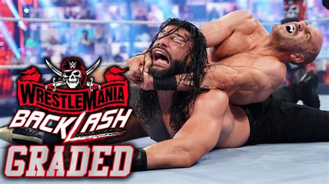 Wwe Wrestlemania Backlash Graded Roman Reigns Vs Cesaro Bianca