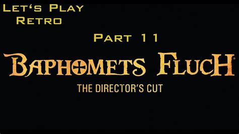 Baphomets Fluch The Director S Cut Schatten Der Templer Part