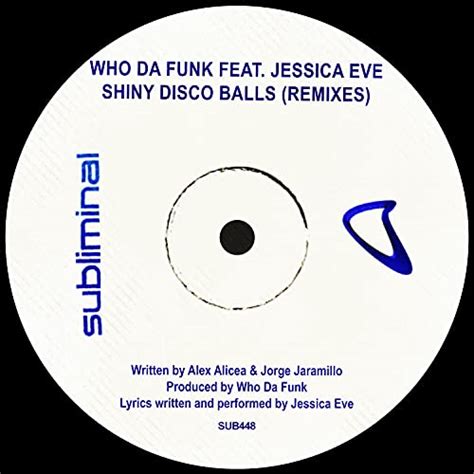 Shiny Disco Balls Remixes De Who Da Funk Feat Jessica Eve En Amazon