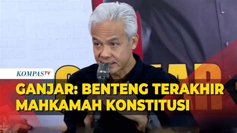 Ganjar Pranowo Buka Suara Respons Hasil Pemilu Benteng Terakhir