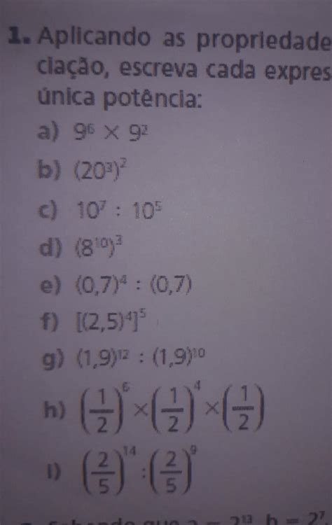 Aplicando As Propriedades Da Potencia O Escreva Cada Express O Em Uma