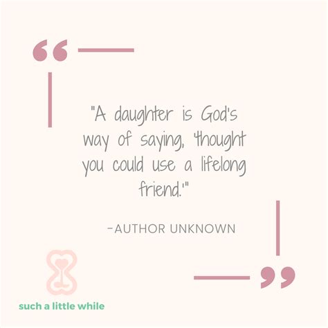 Top 49 Unconditional Love Quotes For Mothers And Daughters Such A Little While Llc