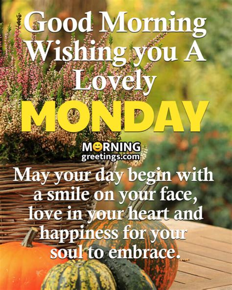 Good Morning Monday Images With Quotes Morning Greetings