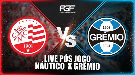 Live pós jogo do Farid Germano Filho Náutico x GRÊMIO YouTube