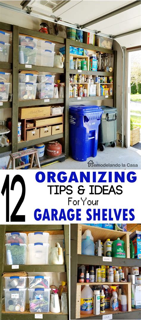 Organized Garage Shelving Tips And Ideas