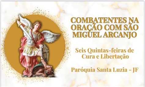 Combatentes na Oração São Miguel são convidados para participar de