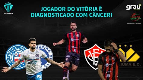 LÉO GAMALHO É DIAGNOSTICADO CÂNCER PRÉ JOGO BAHIA X CRUZEIRO