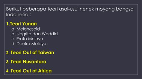 SOLUTION Ppt Asal Usul Nenek Moyang Bangsa Indonesia Studypool