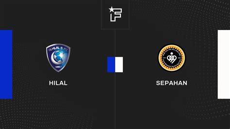 Hilal Vs Sepahan Partido En Directo Octavos De Final De Liga De