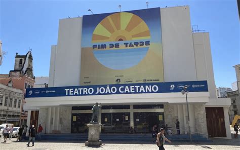 Teatro Jo O Caetano Endere O De Resist Ncia Rio De Janeiro O Dia