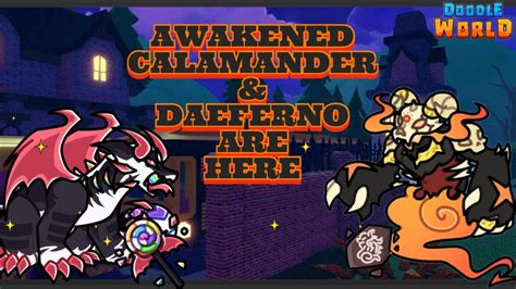 How To Get Awakened Calamander Daeferno In Doodle World YouTube