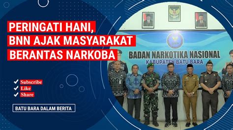 Peringati Hani Bnn Ajak Masyarakat Berantas Narkoba Youtube