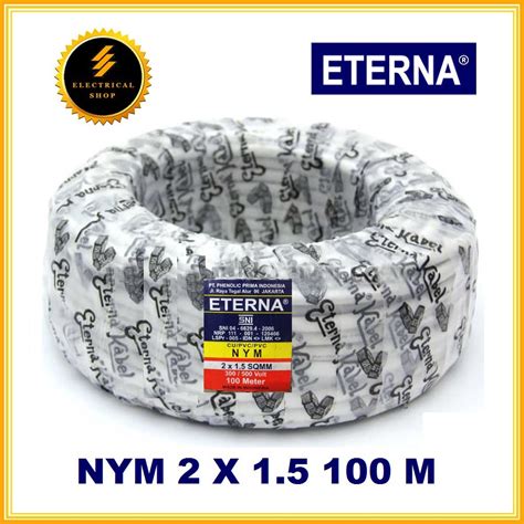 Jual Eterna Kabel Nym X M Harga Grosir Sni Lmk Original Ori