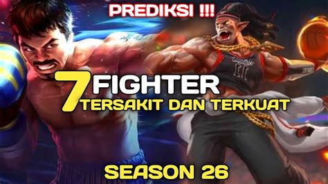 7 Hero Fighter Terkuat Season 26 Hero Meta Season 26 Hero Fighter