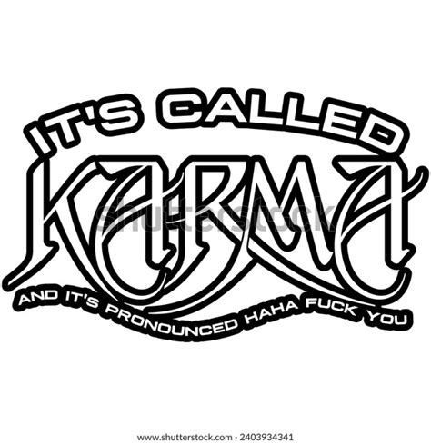 Called Karma Pronounced Haha Fuck You Stock Vector Royalty Free Shutterstock