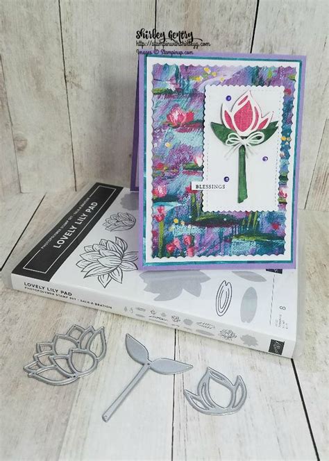 Stampin Up Lovely Lily Stampin With Shirley G