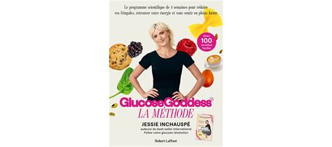 Comment Se Mettre Glucose Goddess La M Thode R Volutionnaire De