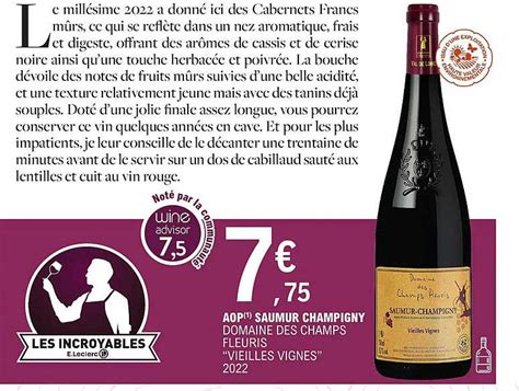 Promo Aop Saumur Champigny Domaine Des Champs Fleuris Vieilles Vignes