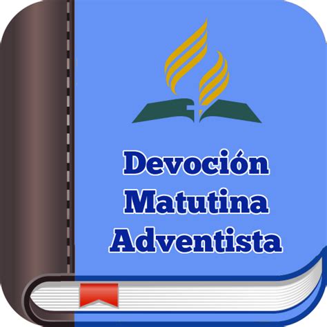 Devoción Matutina Adventista Apps on Google Play