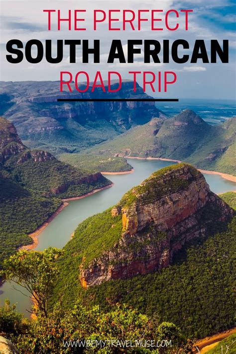 The Perfect Road Trip In South Africa Started From Johannesburg Which