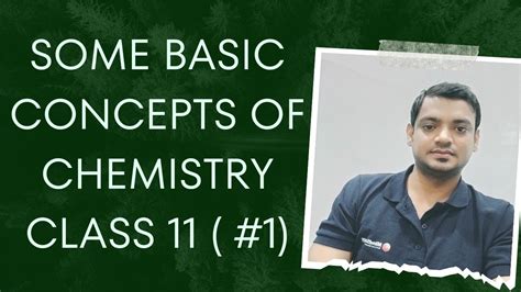 Some Basic Concepts Of Chemistry Chemistry Class 11 Chapter 1 1