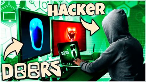 Ele Hackeou O Doors Doors Hacker Roblox Youtube