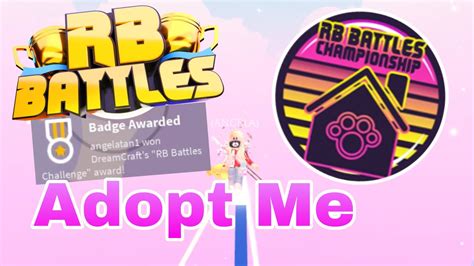 [mobile] How To Get Adopt Me ⚔️ Rb Battles Badge Rb Battles Season 3