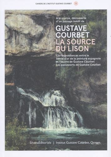 A la source découverte d un paysage inédit de Gustave Courbet la