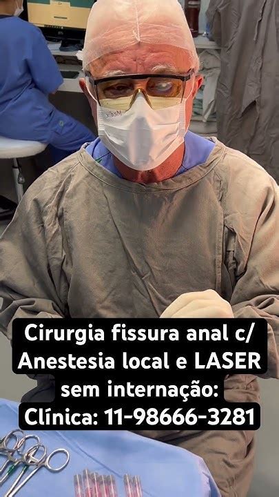 Cirurgia C Laser P Fissura Anal C Anestesia Local Sem Internação C