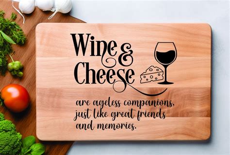 Wine And Cheese Board Svg Chopping Board Sayings Cutting Board Quote