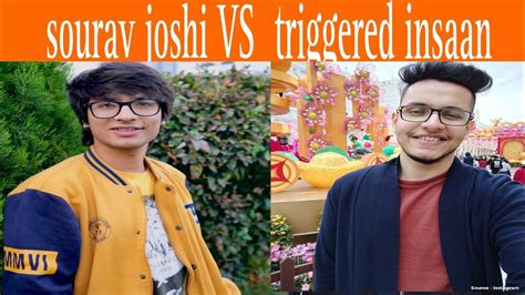 Sourav Joshi Vs Triggered Insaan Youtube