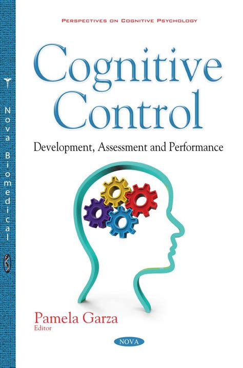 Cognitive Control Development Assessment And Performance Nova