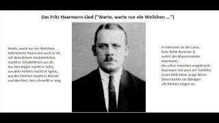 Das Fritz Haarmann Lied Warte Warte Nur Ein Weilchen