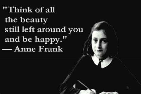 10 Anne Frank Quotes To Give You Hope In The Times Of Despair