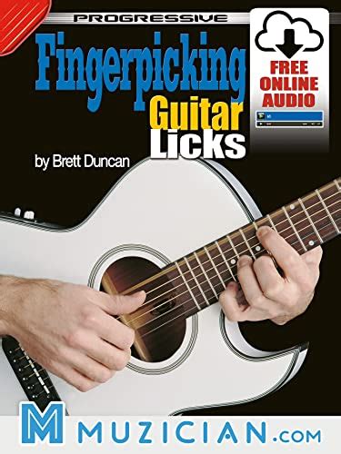 Progressive Fingerpicking Guitar Licks Muzician By Brett Duncan